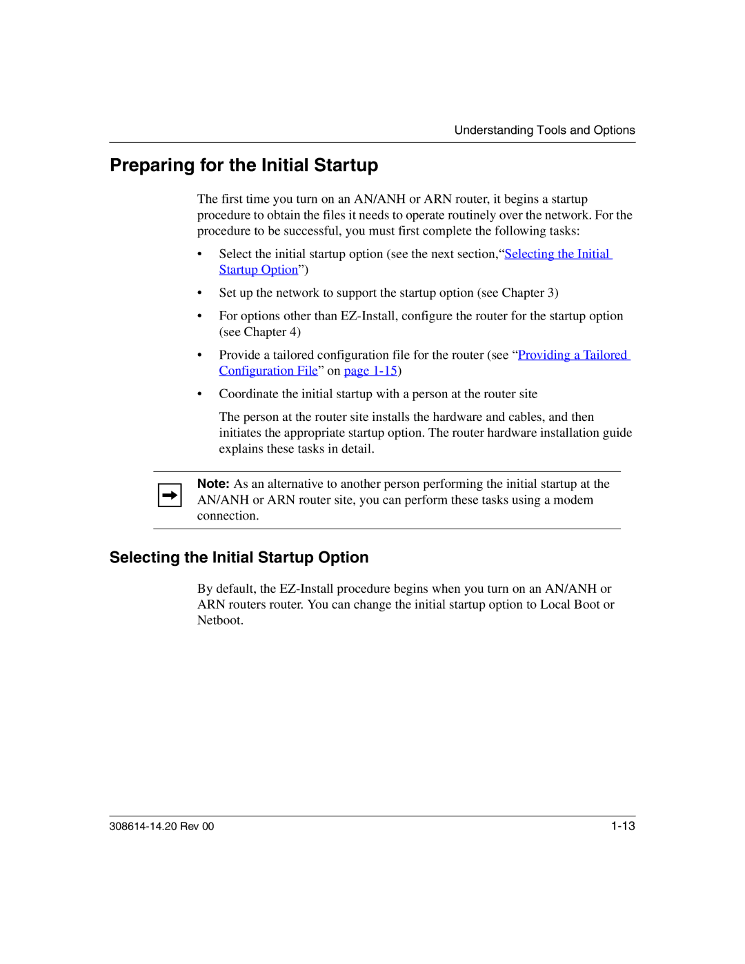 Nortel Networks 14.2 manual Preparing for the Initial Startup, Selecting the Initial Startup Option 