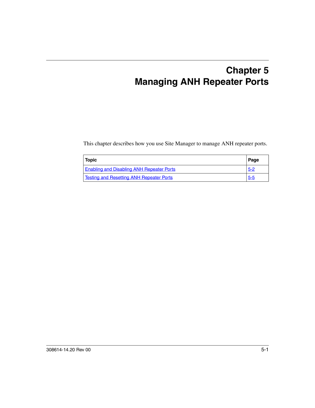 Nortel Networks 14.2 manual Chapter Managing ANH Repeater Ports, Topic 