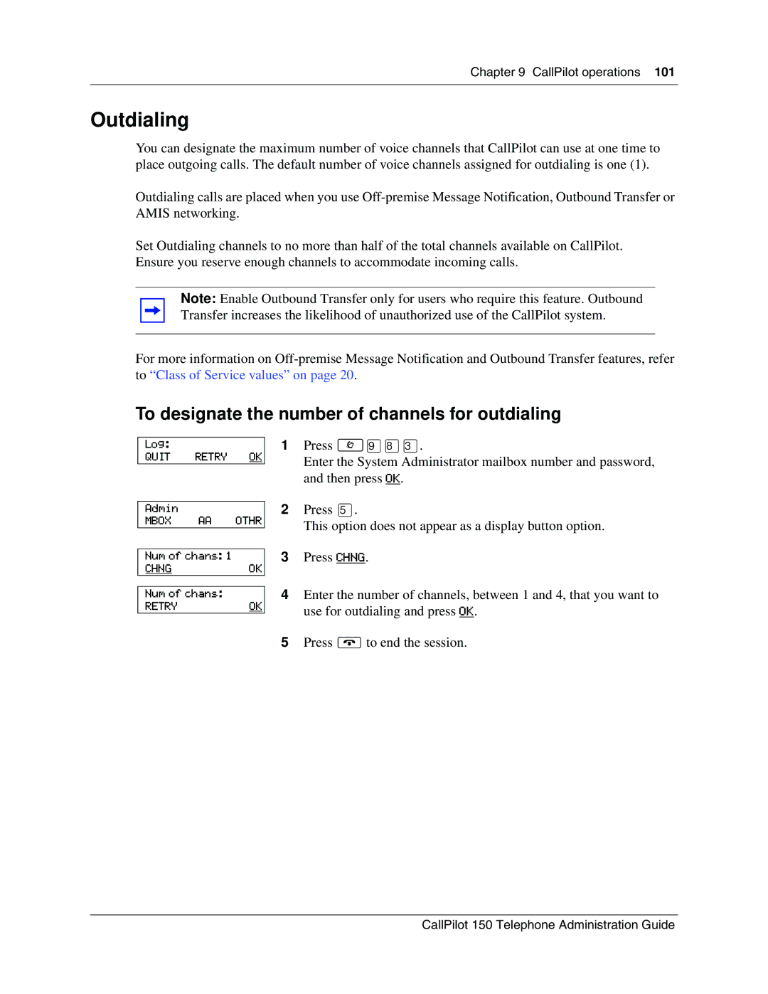 Nortel Networks CallPilot, 150 manual Outdialing, To designate the number of channels for outdialing 