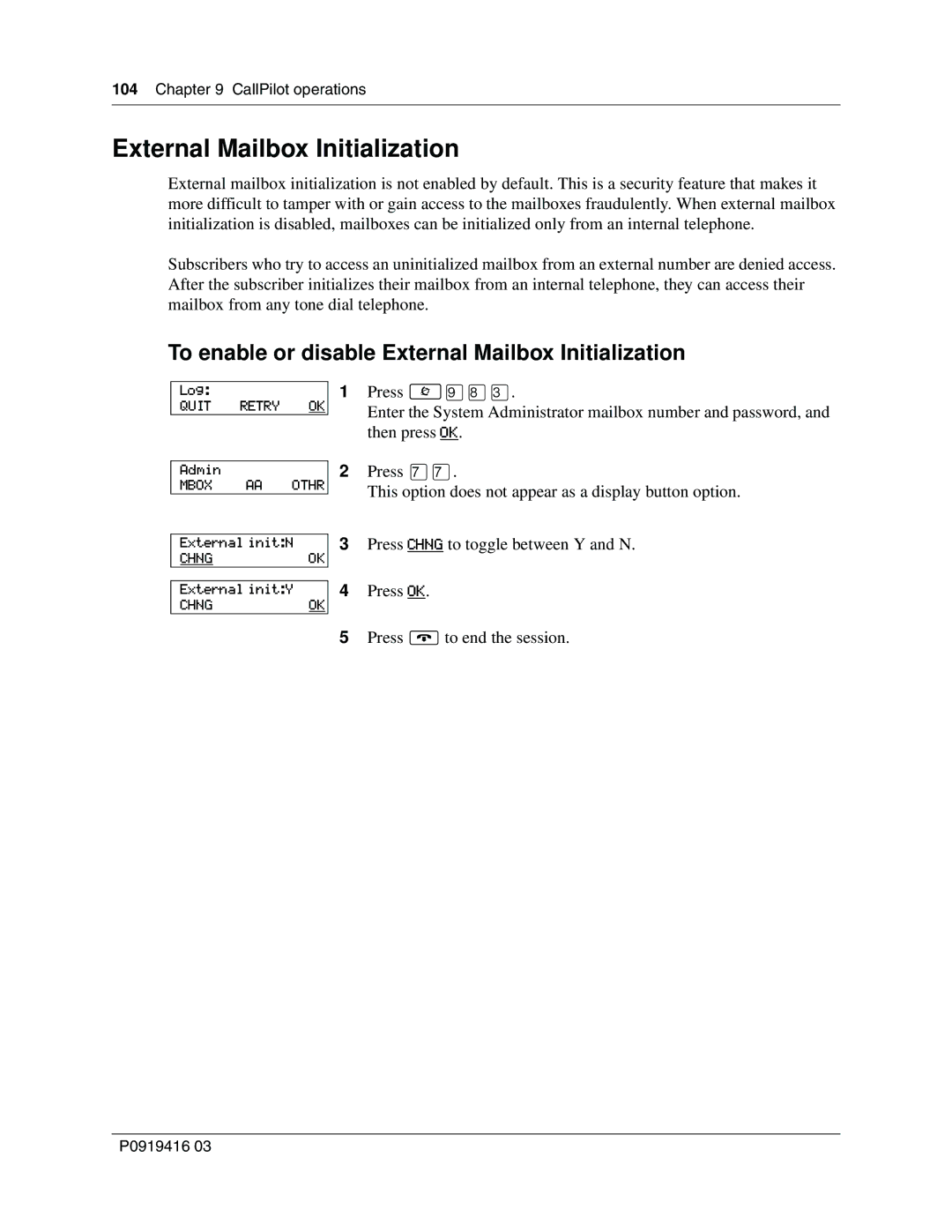 Nortel Networks 150, CallPilot manual To enable or disable External Mailbox Initialization 