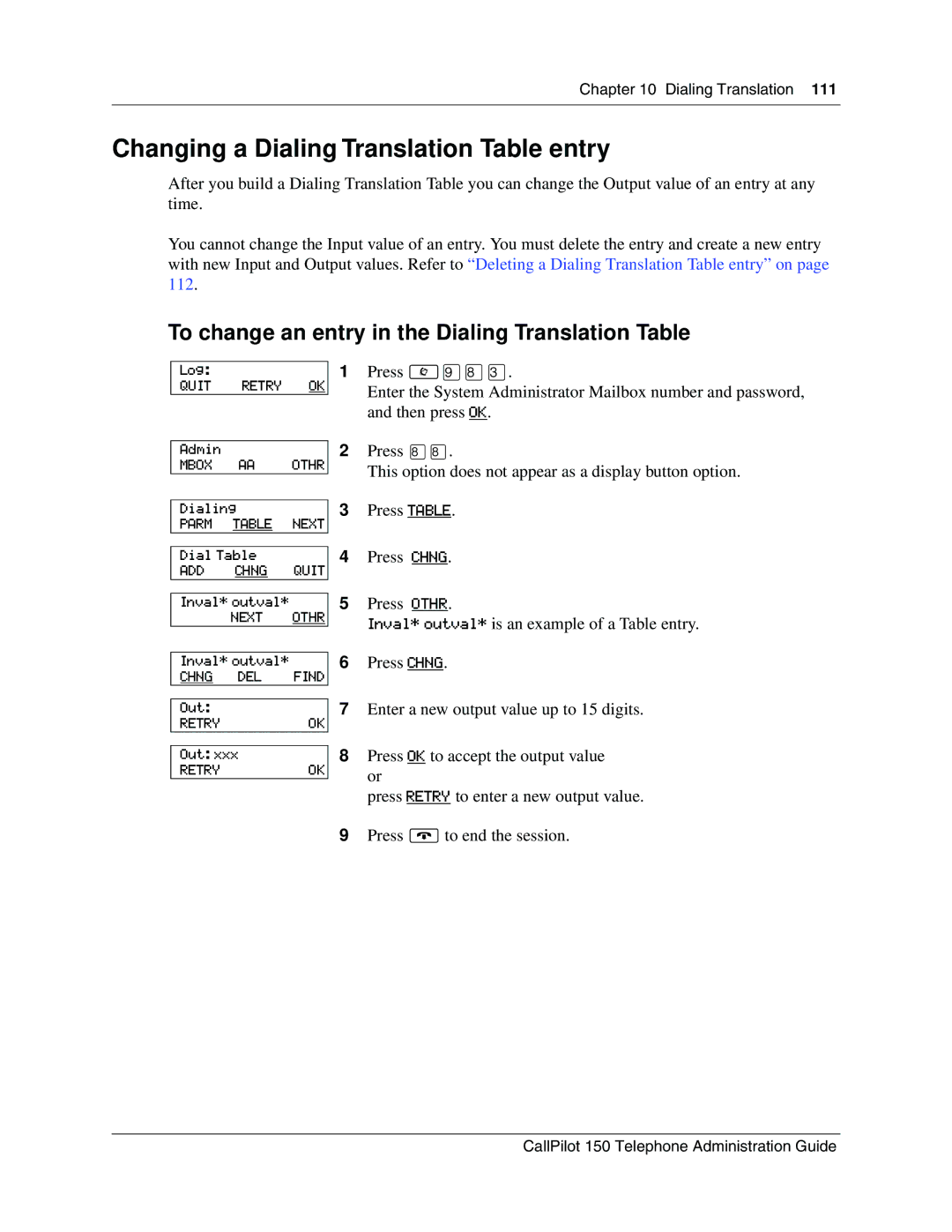 Nortel Networks CallPilot Changing a Dialing Translation Table entry, To change an entry in the Dialing Translation Table 