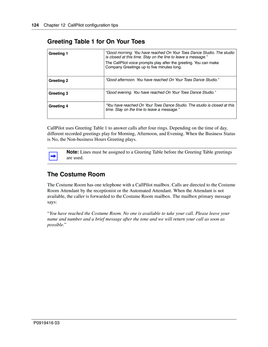 Nortel Networks 150, CallPilot manual Greeting for On Your Toes, Costume Room 