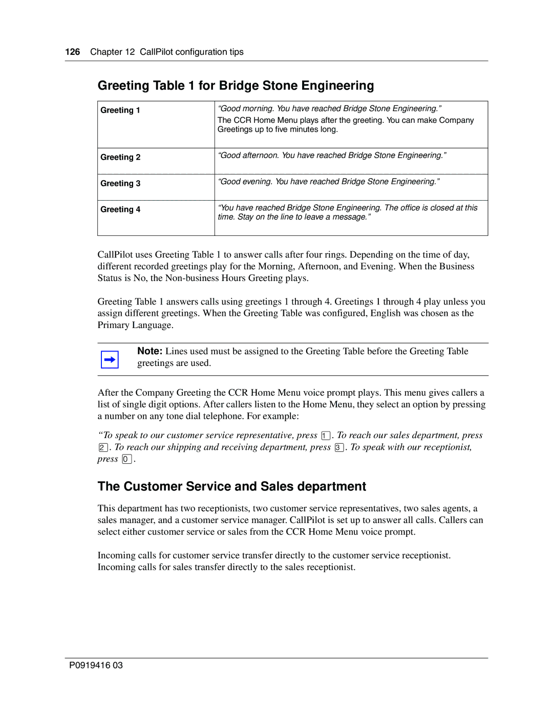 Nortel Networks 150, CallPilot manual Greeting for Bridge Stone Engineering, Customer Service and Sales department 