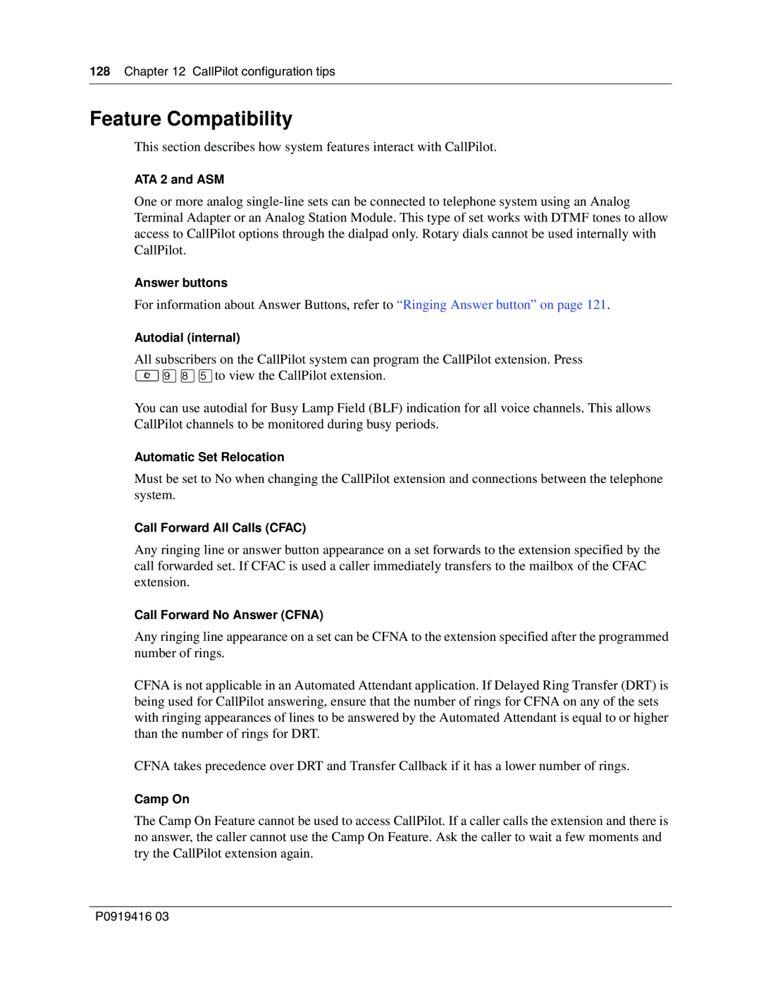 Nortel Networks 150, CallPilot manual Feature Compatibility 