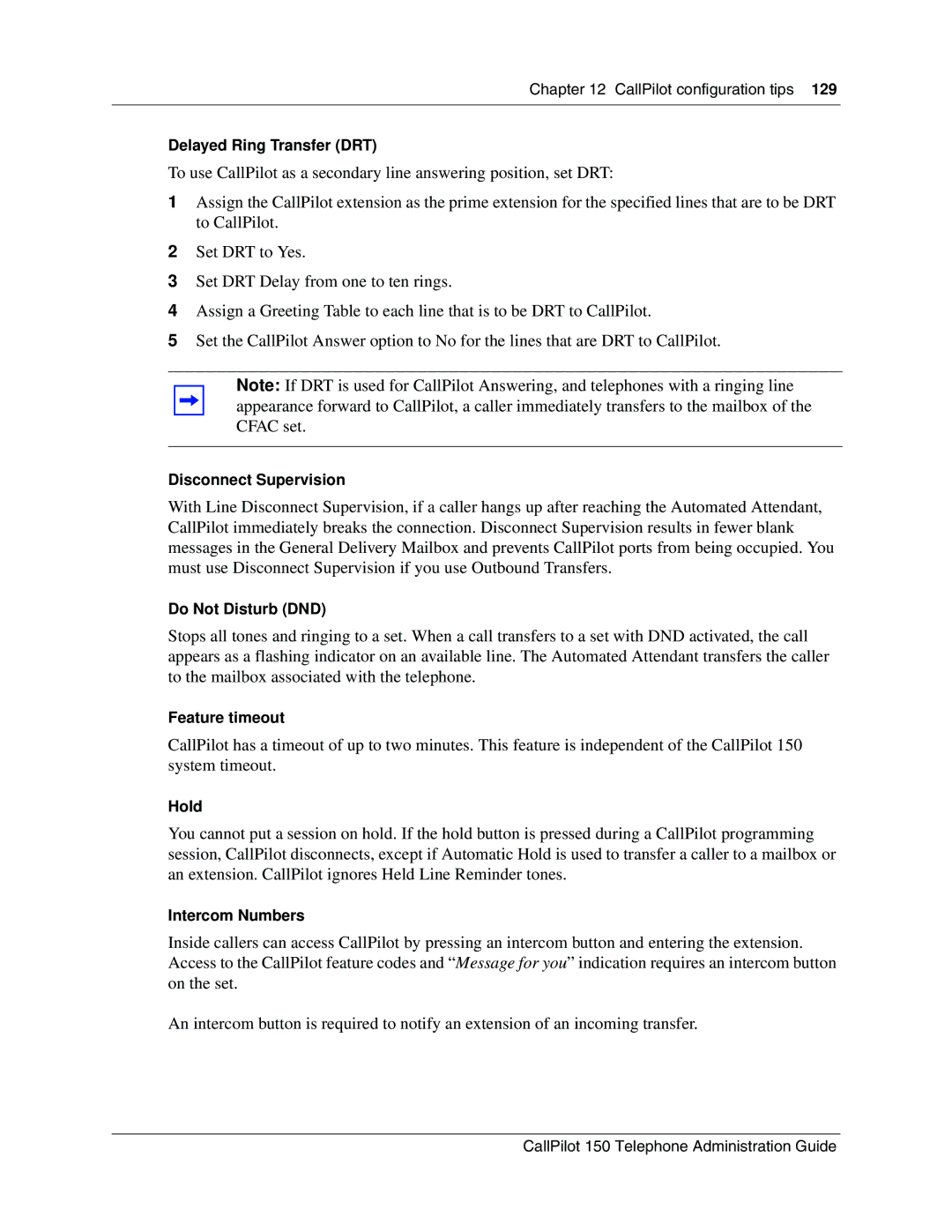 Nortel Networks CallPilot, 150 manual Delayed Ring Transfer DRT 