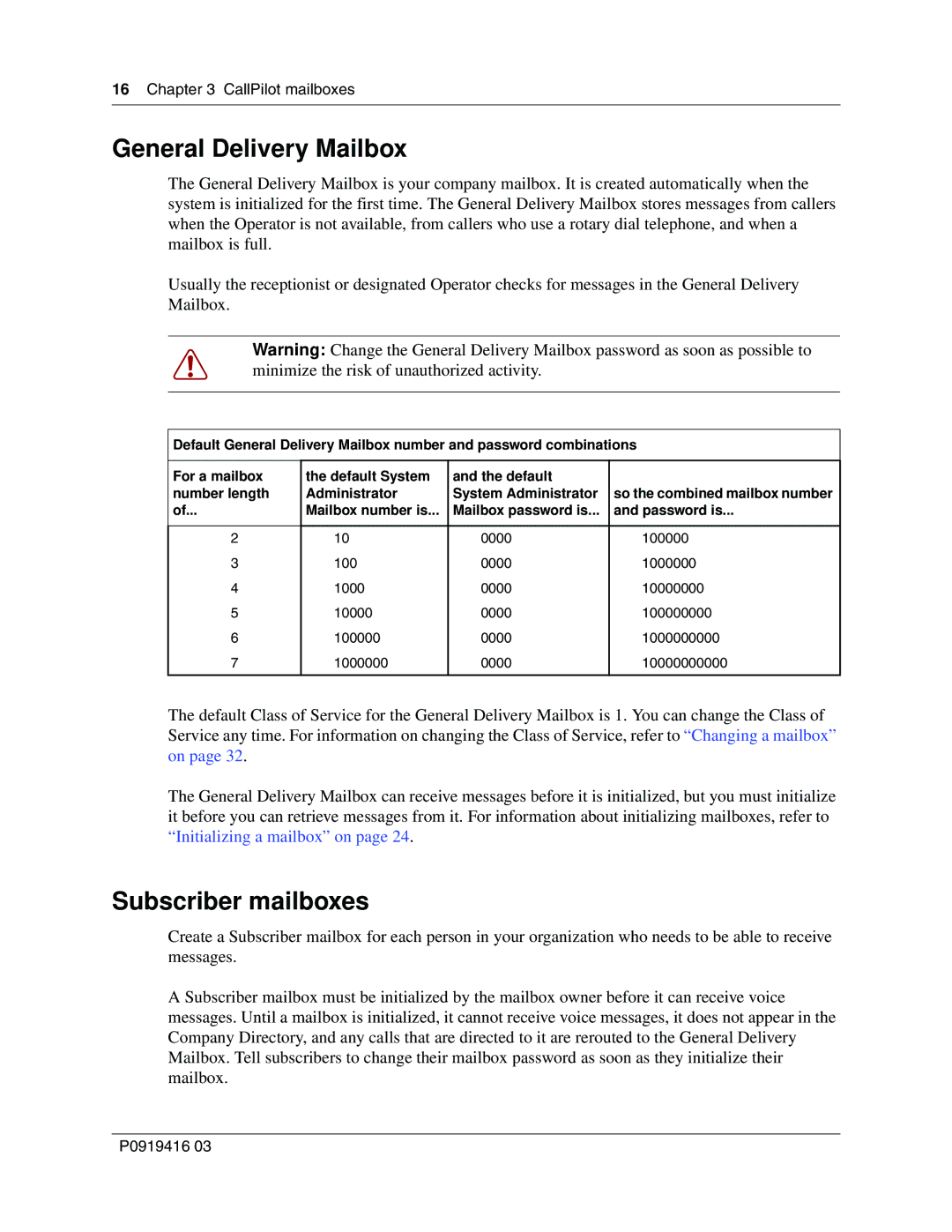 Nortel Networks 150, CallPilot manual General Delivery Mailbox, Subscriber mailboxes 