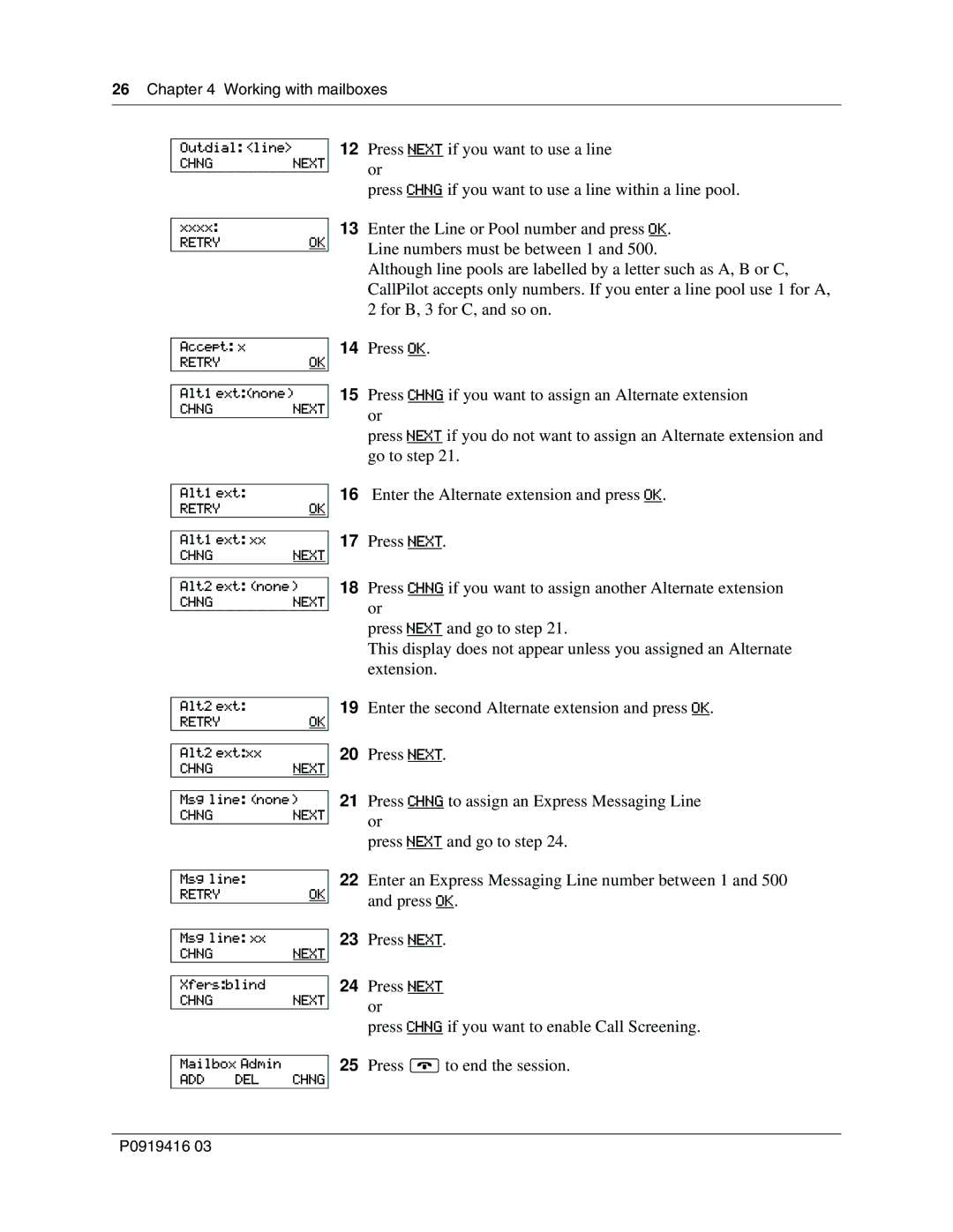 Nortel Networks 150, CallPilot manual Press OK 