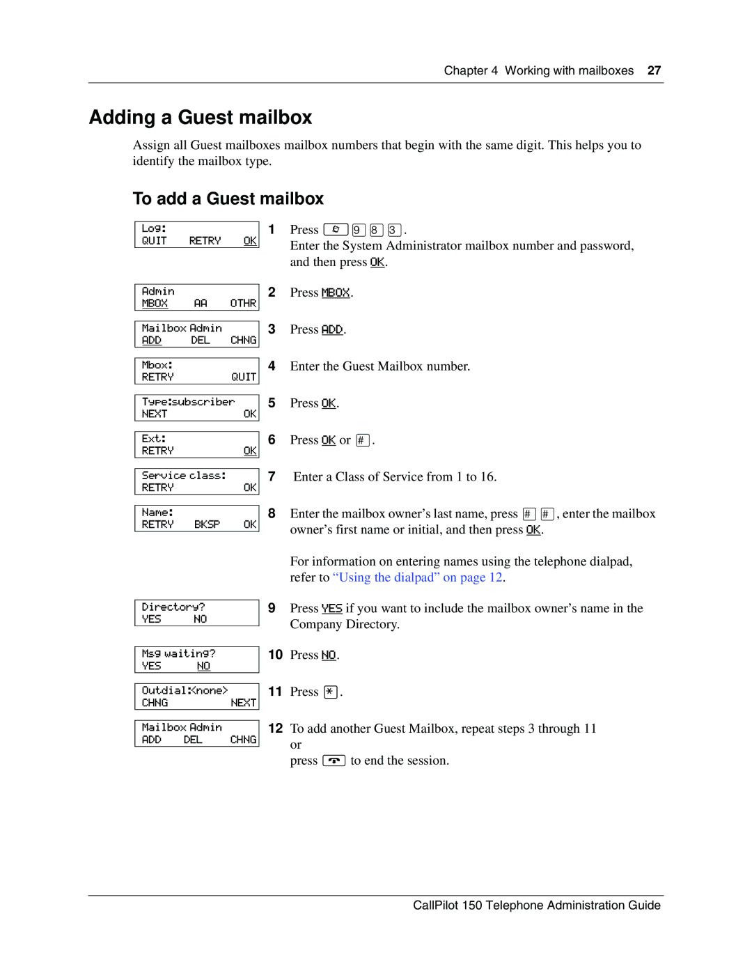 Nortel Networks CallPilot, 150 manual Adding a Guest mailbox, To add a Guest mailbox 