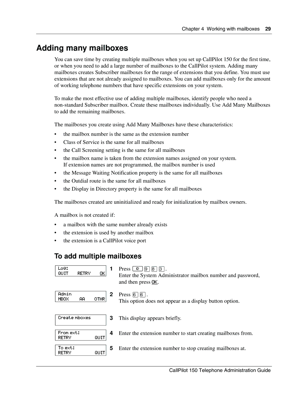 Nortel Networks CallPilot, 150 manual Adding many mailboxes, To add multiple mailboxes 