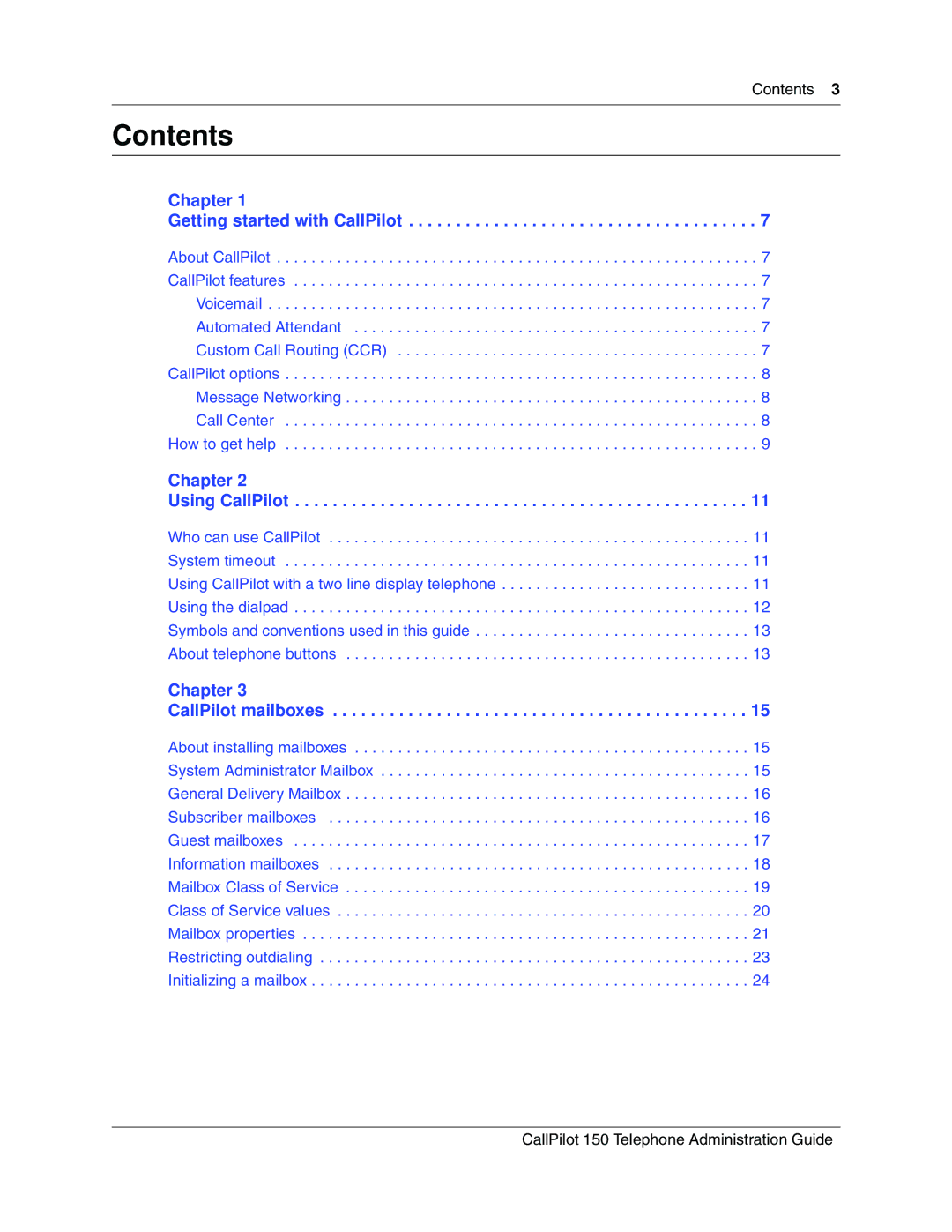 Nortel Networks CallPilot, 150 manual Contents 