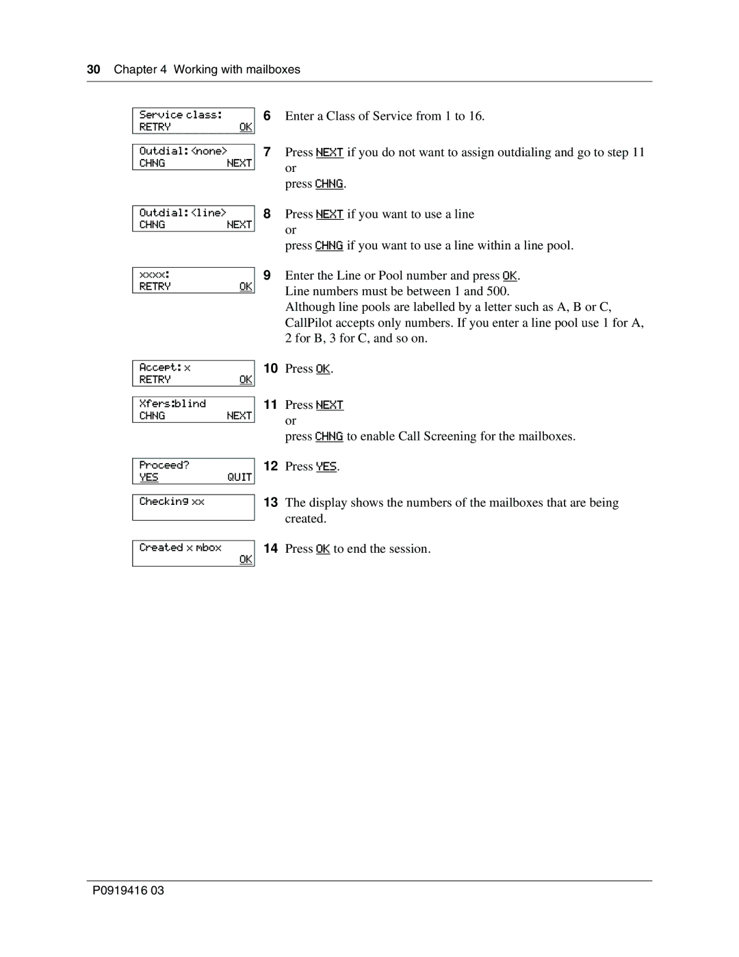 Nortel Networks 150, CallPilot manual Press OK to end the session 