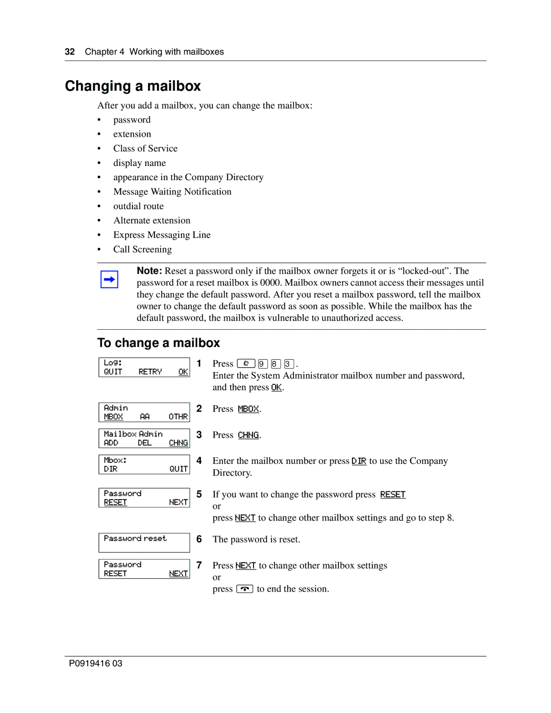 Nortel Networks 150, CallPilot manual Changing a mailbox, To change a mailbox 