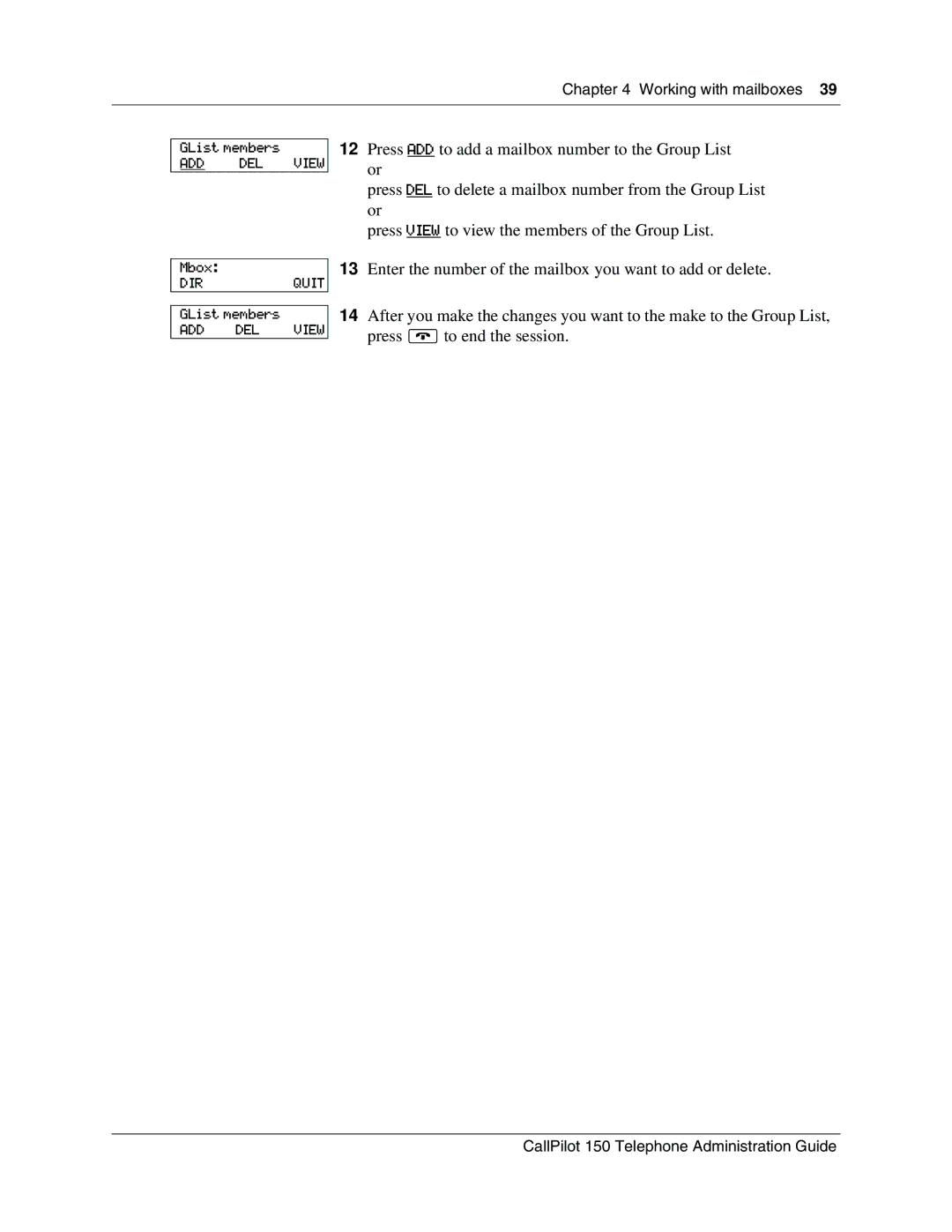 Nortel Networks CallPilot, 150 manual ADD DEL View 