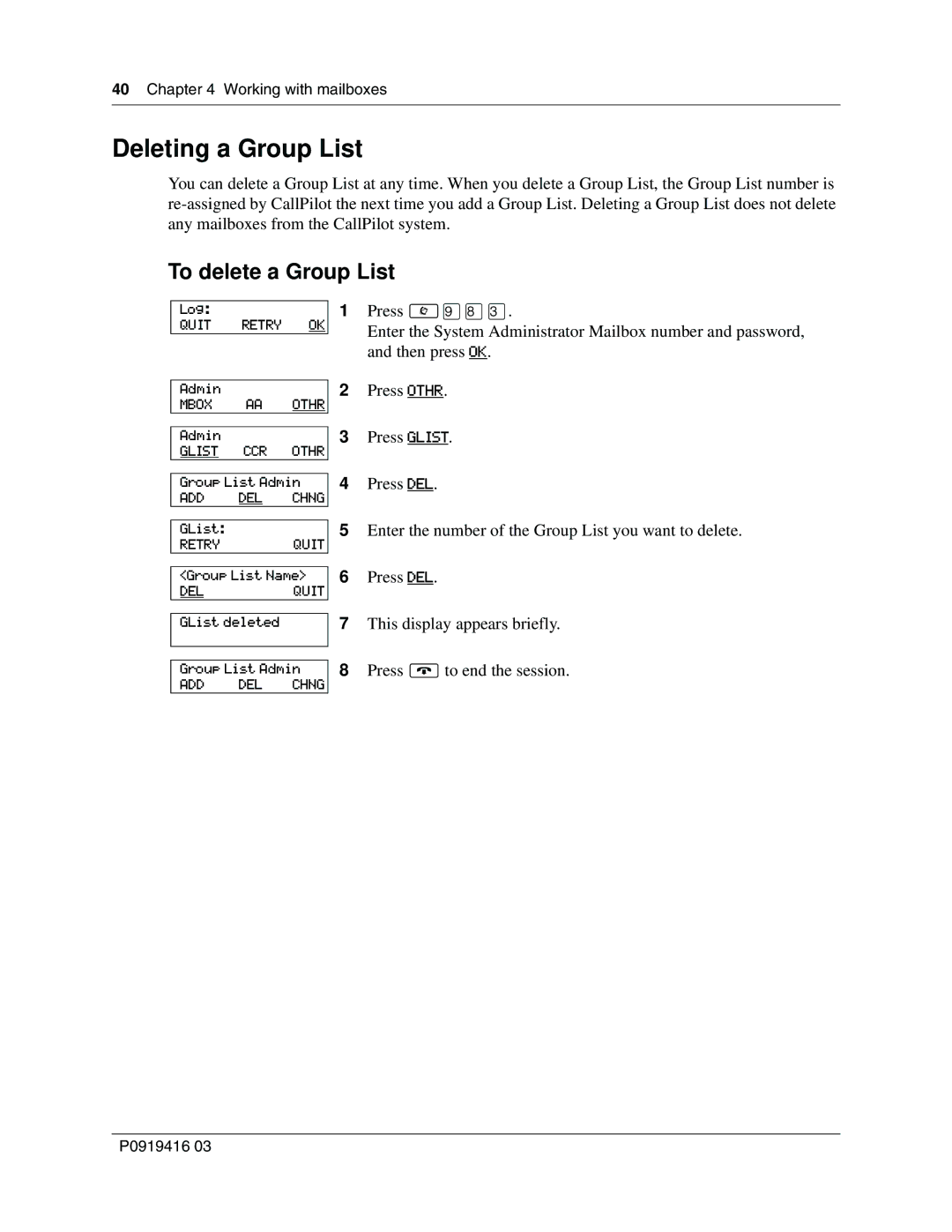 Nortel Networks 150, CallPilot manual Deleting a Group List, To delete a Group List 