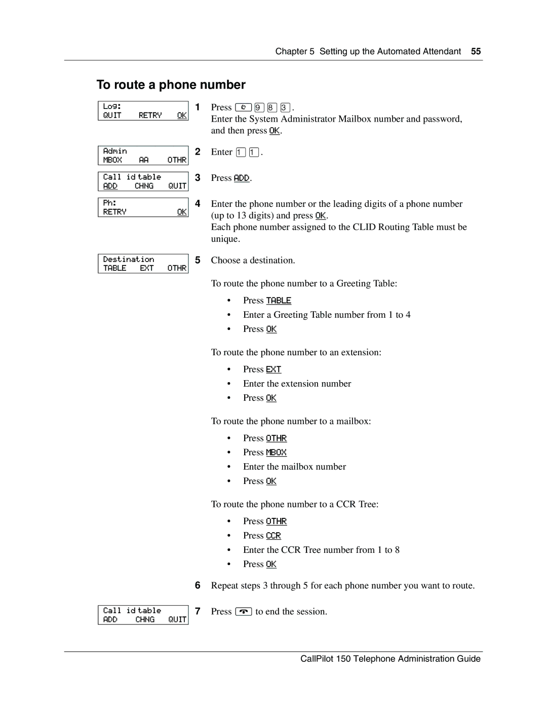 Nortel Networks CallPilot, 150 manual To route a phone number 