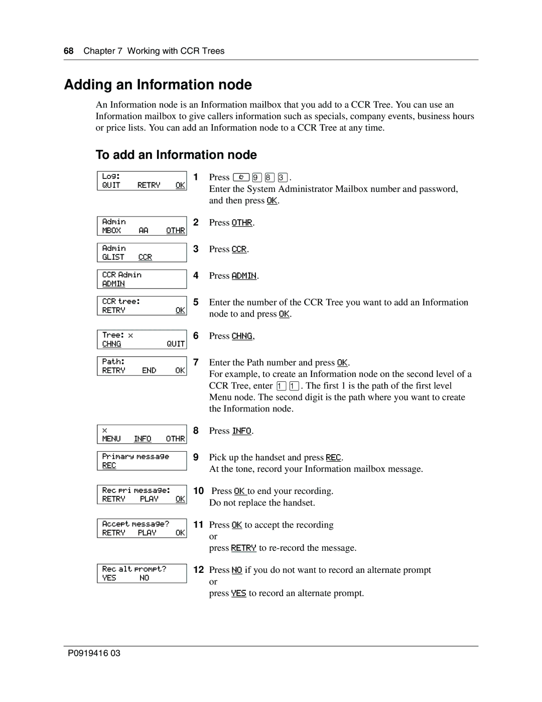 Nortel Networks 150, CallPilot manual Adding an Information node, To add an Information node 