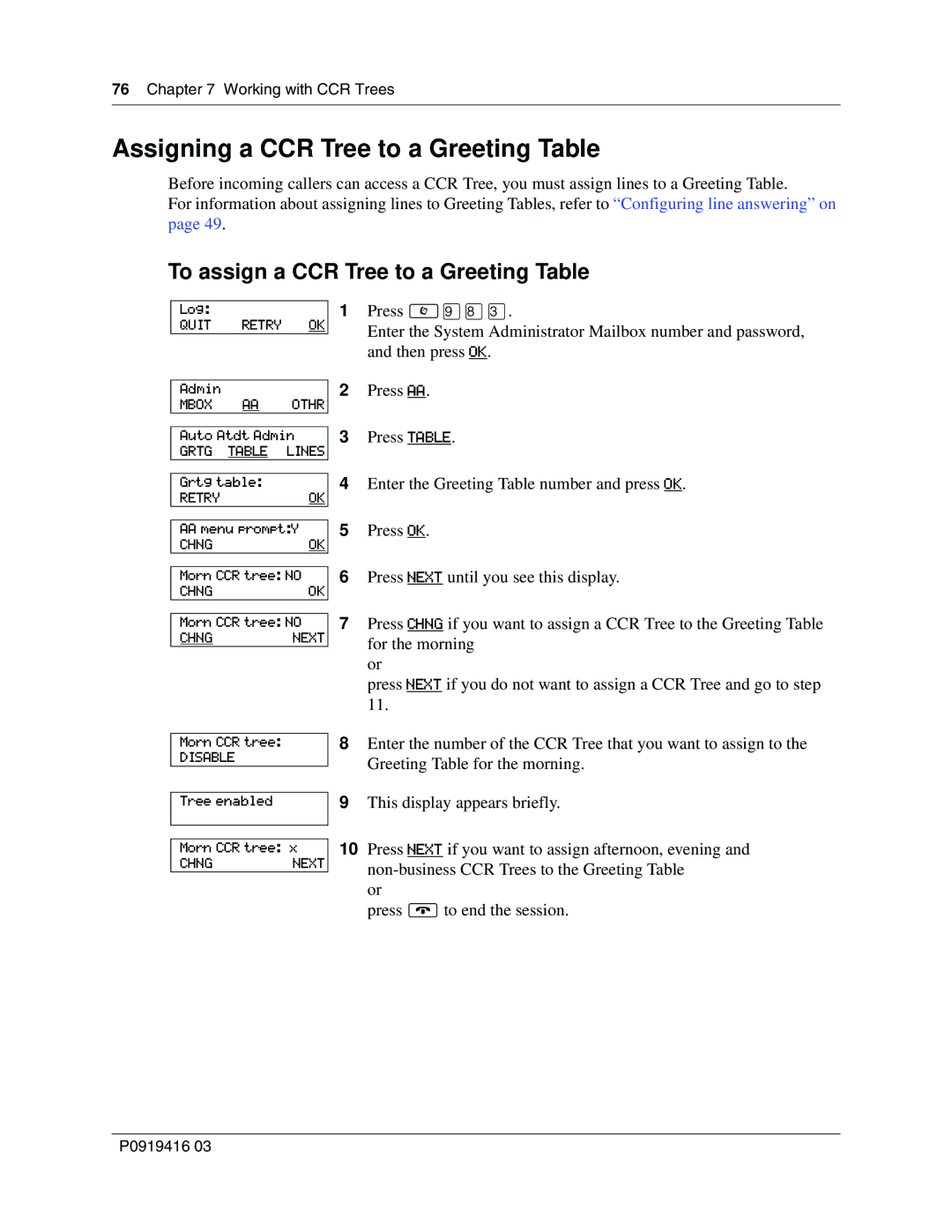 Nortel Networks 150, CallPilot manual Assigning a CCR Tree to a Greeting Table, To assign a CCR Tree to a Greeting Table 