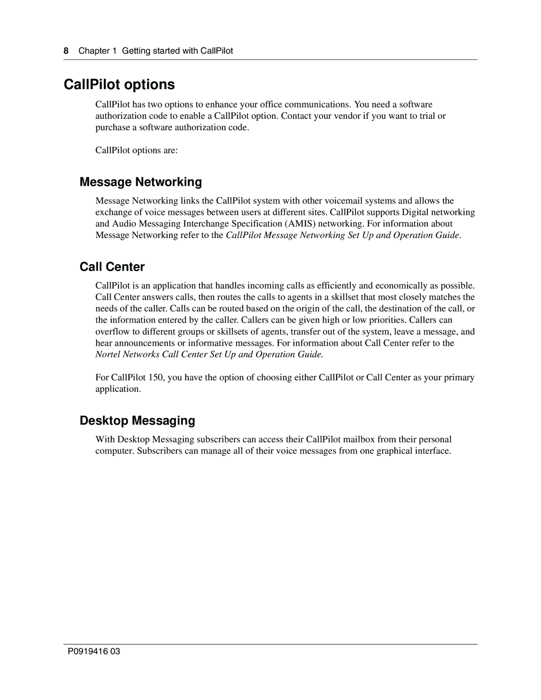 Nortel Networks 150 manual CallPilot options, Message Networking, Call Center, Desktop Messaging 