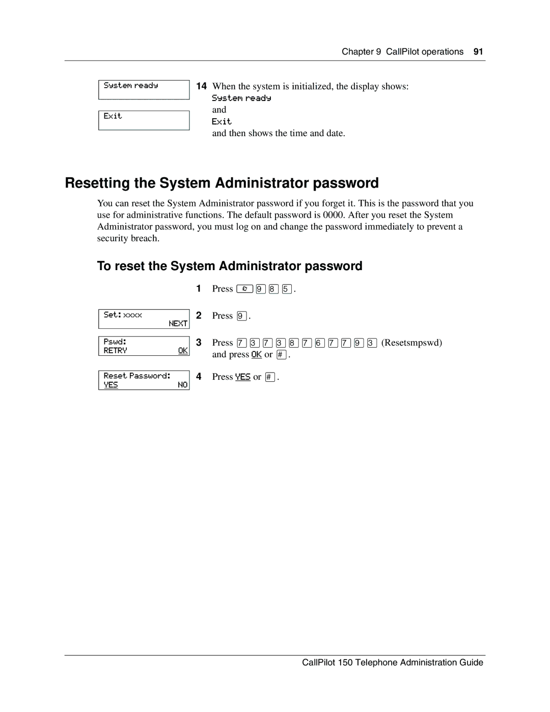 Nortel Networks CallPilot, 150 Resetting the System Administrator password, To reset the System Administrator password 