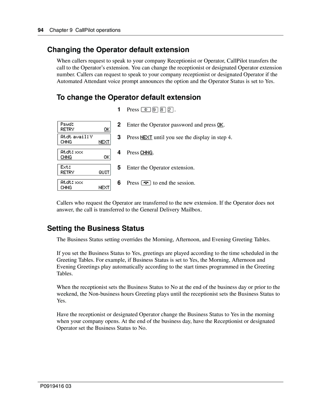 Nortel Networks 150, CallPilot manual Changing the Operator default extension, To change the Operator default extension 