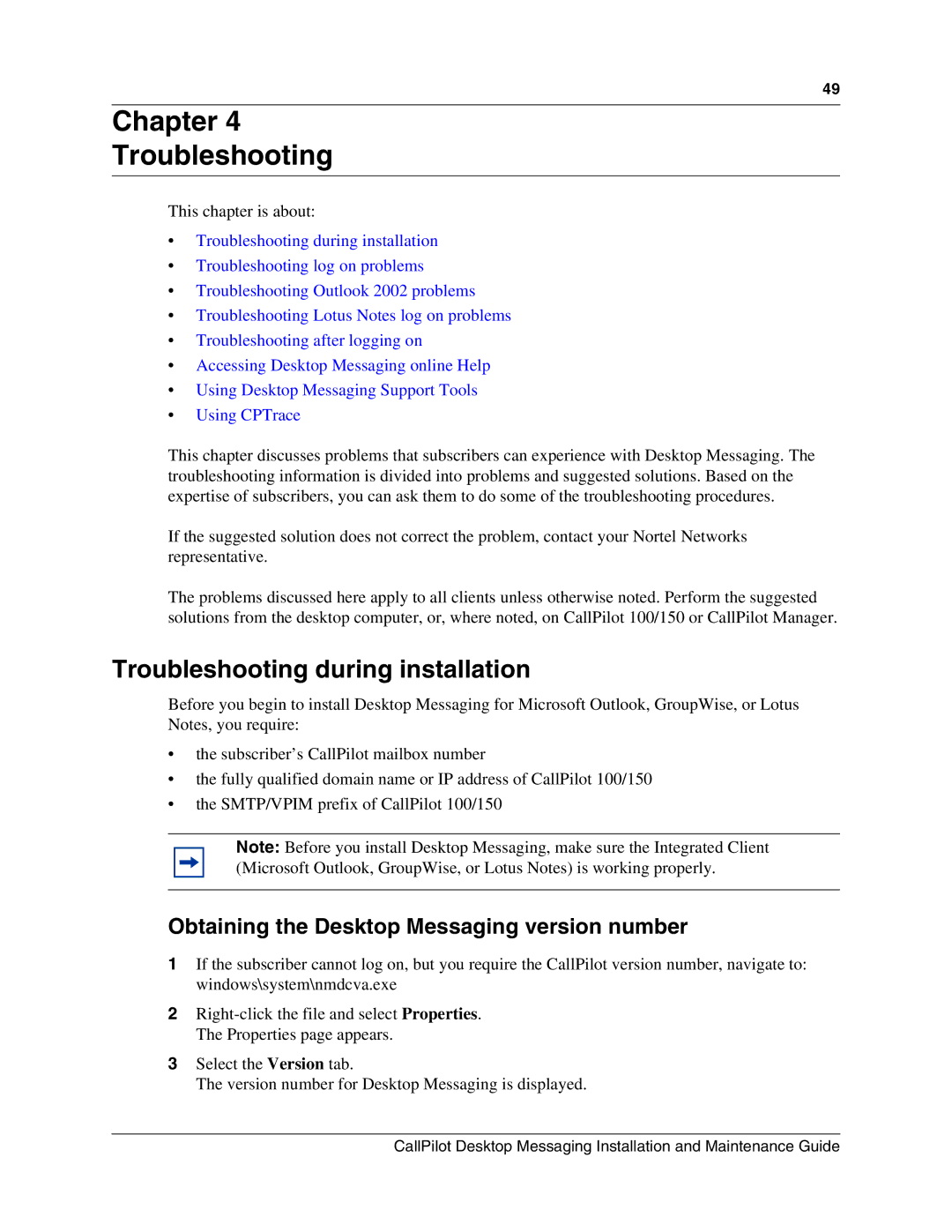 Nortel Networks 150 manual Troubleshooting during installation, Obtaining the Desktop Messaging version number 