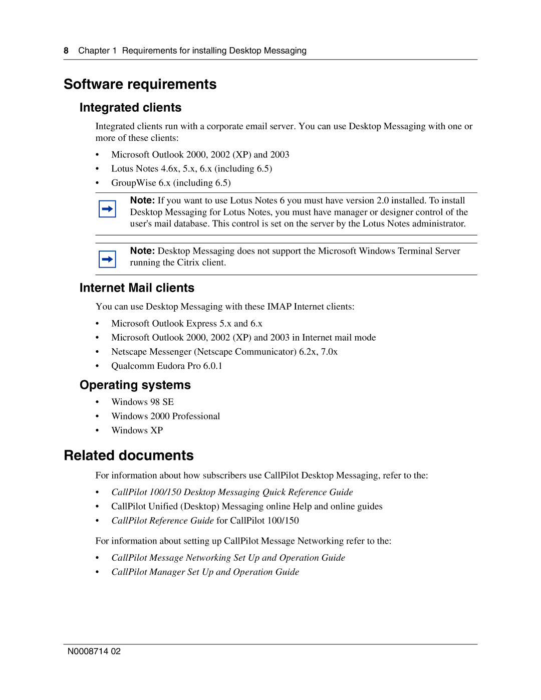 Nortel Networks 150 Software requirements, Related documents, Integrated clients, Internet Mail clients, Operating systems 