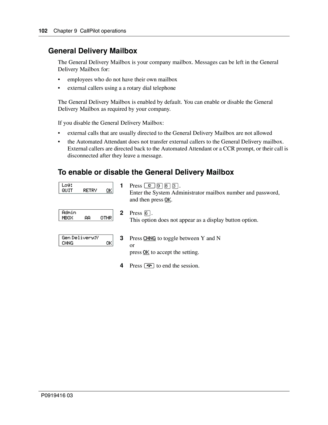 Nortel Networks 150 manual To enable or disable the General Delivery Mailbox 