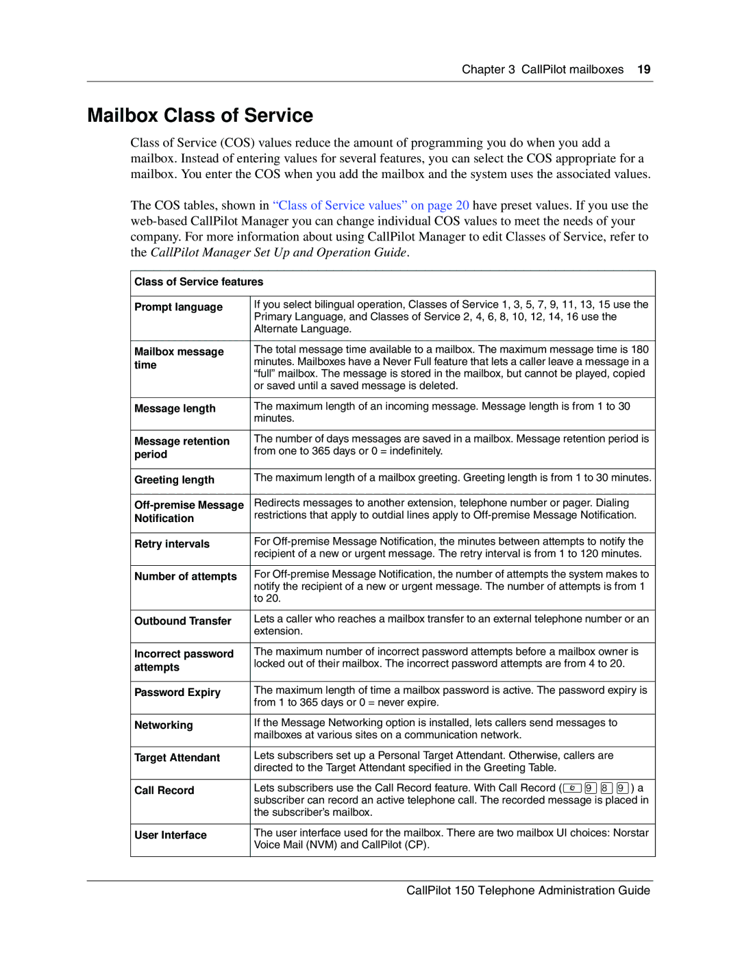 Nortel Networks 150 manual Mailbox Class of Service, Class of Service features Prompt language 