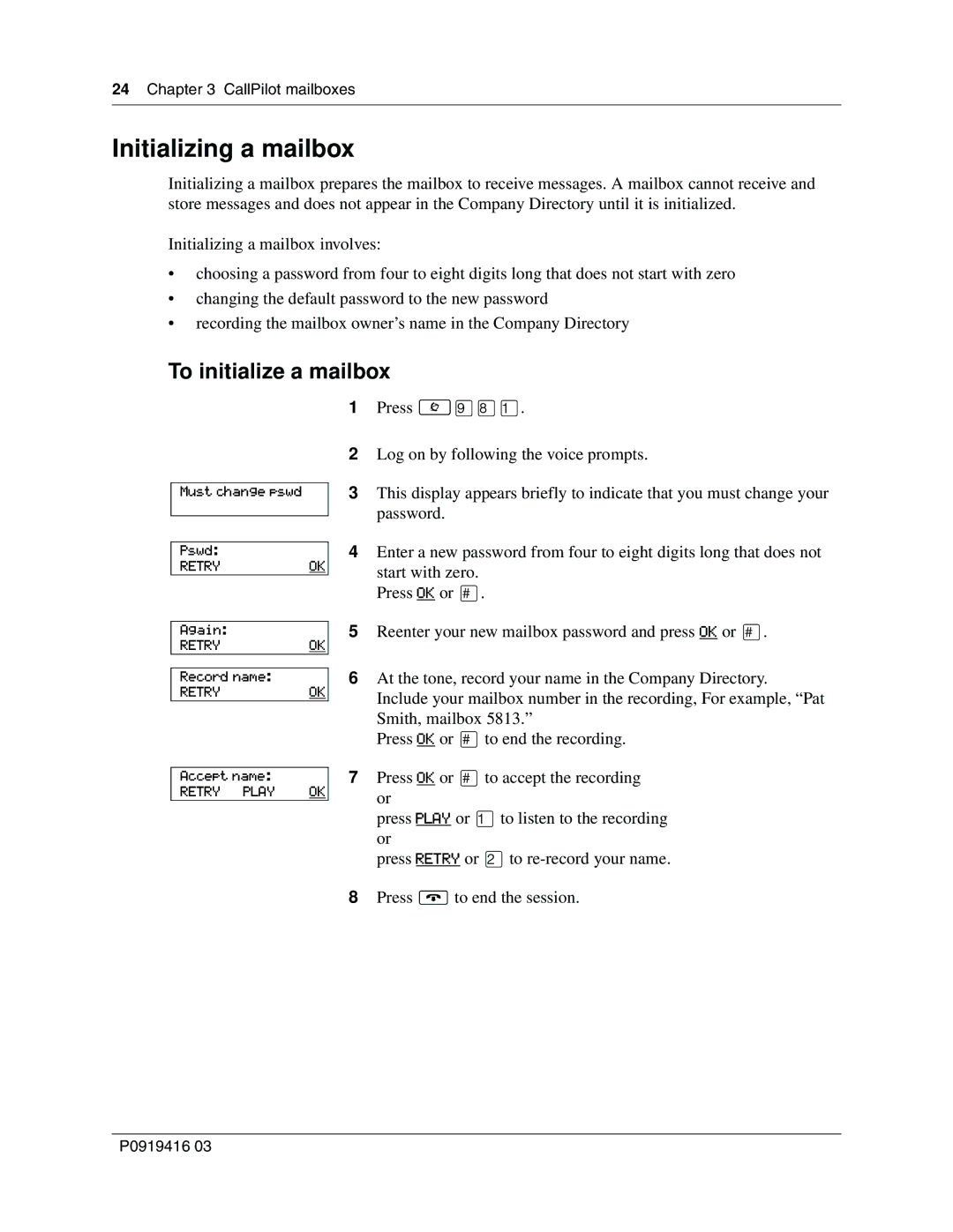 Nortel Networks 150 manual Initializing a mailbox, To initialize a mailbox 