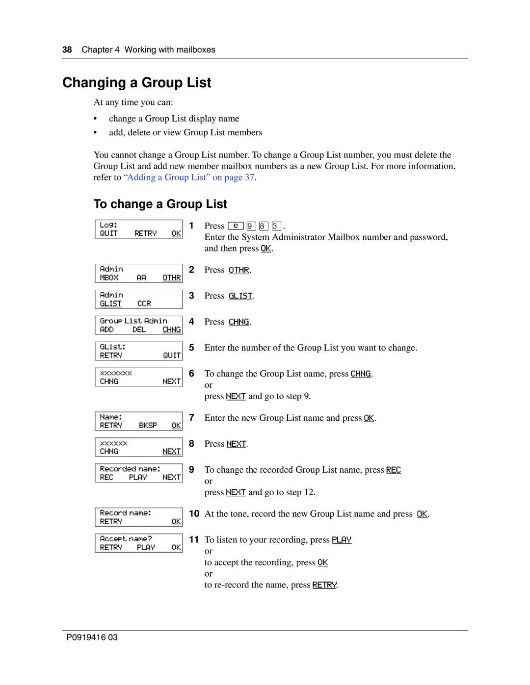 Nortel Networks 150 manual Changing a Group List, To change a Group List 