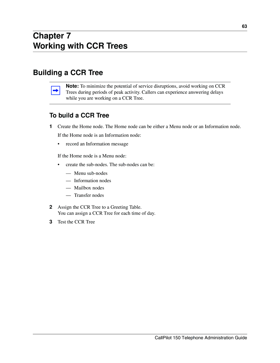 Nortel Networks 150 manual Chapter Working with CCR Trees, Building a CCR Tree, To build a CCR Tree 