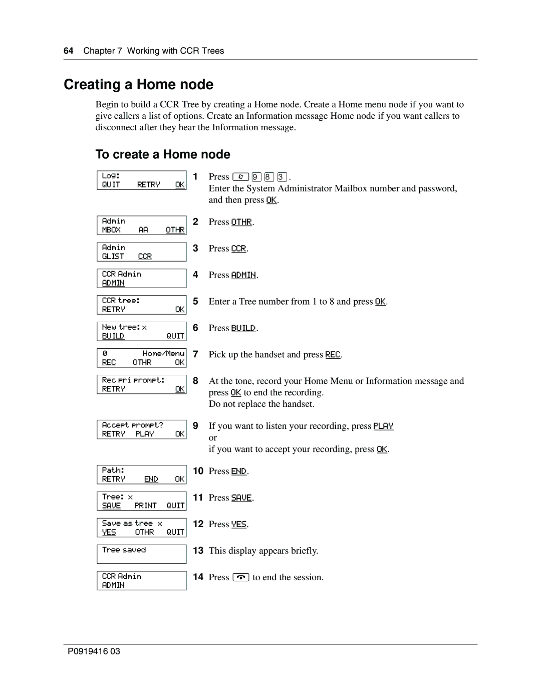 Nortel Networks 150 manual Creating a Home node, To create a Home node 