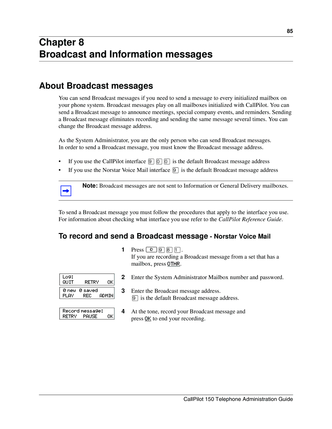 Nortel Networks 150 manual Chapter Broadcast and Information messages, About Broadcast messages 