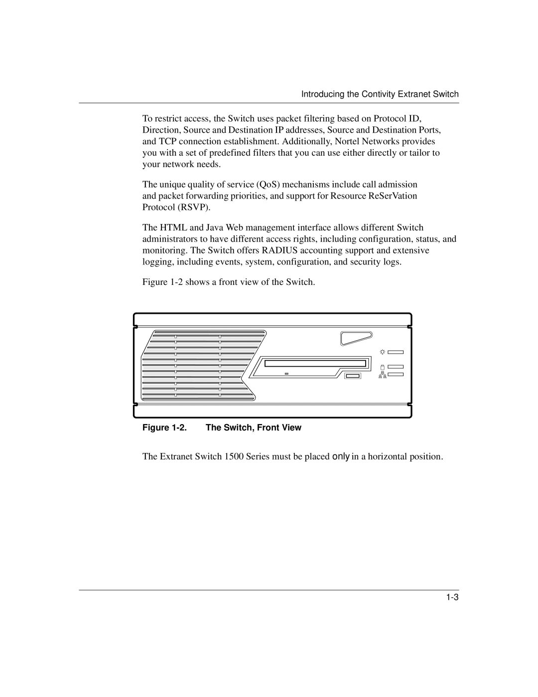 Nortel Networks 1500 manual Shows a front view of the Switch 