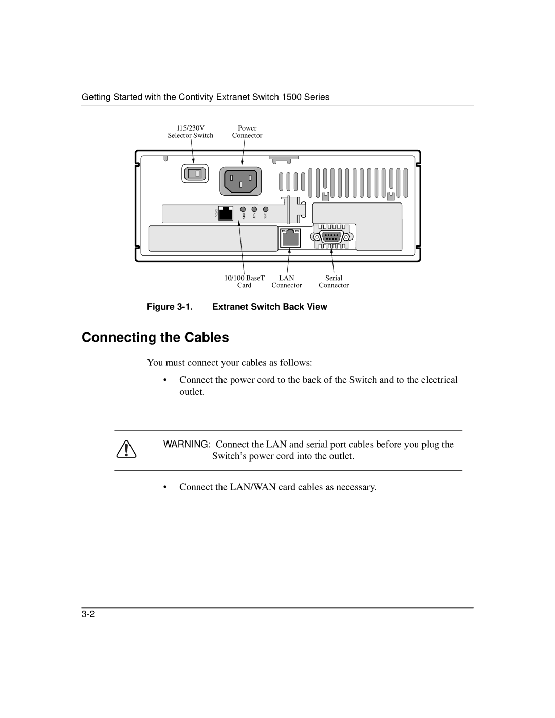 Nortel Networks 1500 manual Connecting the Cables, Extranet Switch Back View 