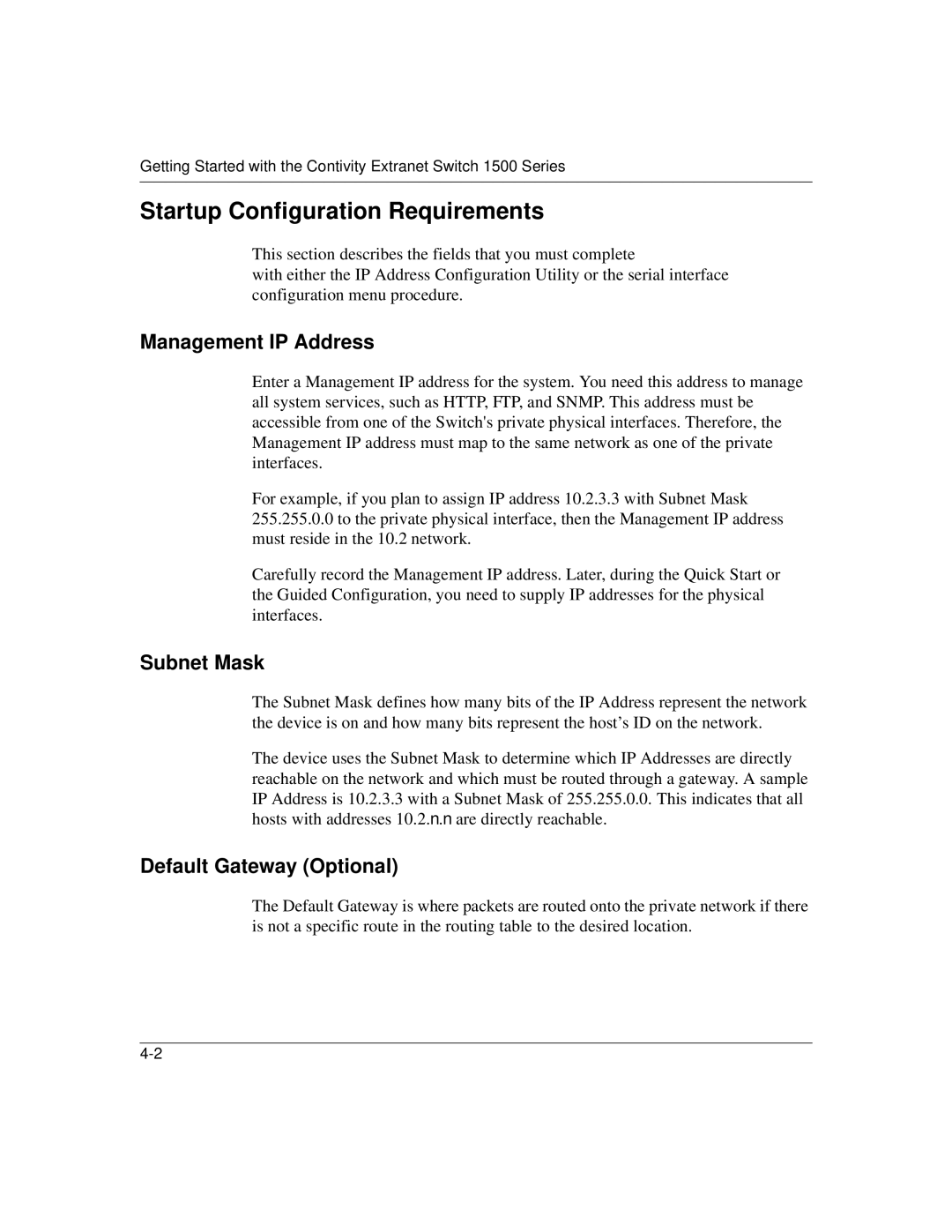 Nortel Networks 1500 Startup Configuration Requirements, Management IP Address, Subnet Mask, Default Gateway Optional 