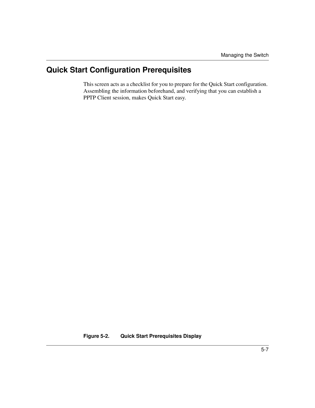 Nortel Networks 1500 manual Quick Start Configuration Prerequisites, Quick Start Prerequisites Display 