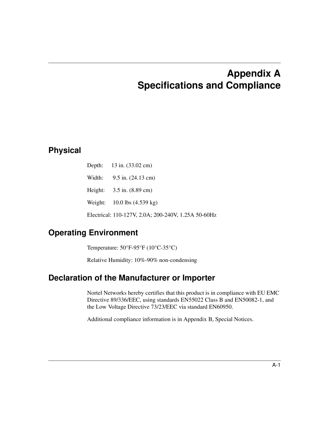 Nortel Networks 1500 manual Appendix a Specifications and Compliance, Physical, Operating Environment 