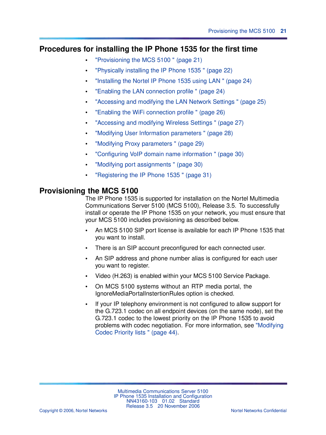 Nortel Networks 1535 manual Provisioning the MCS 