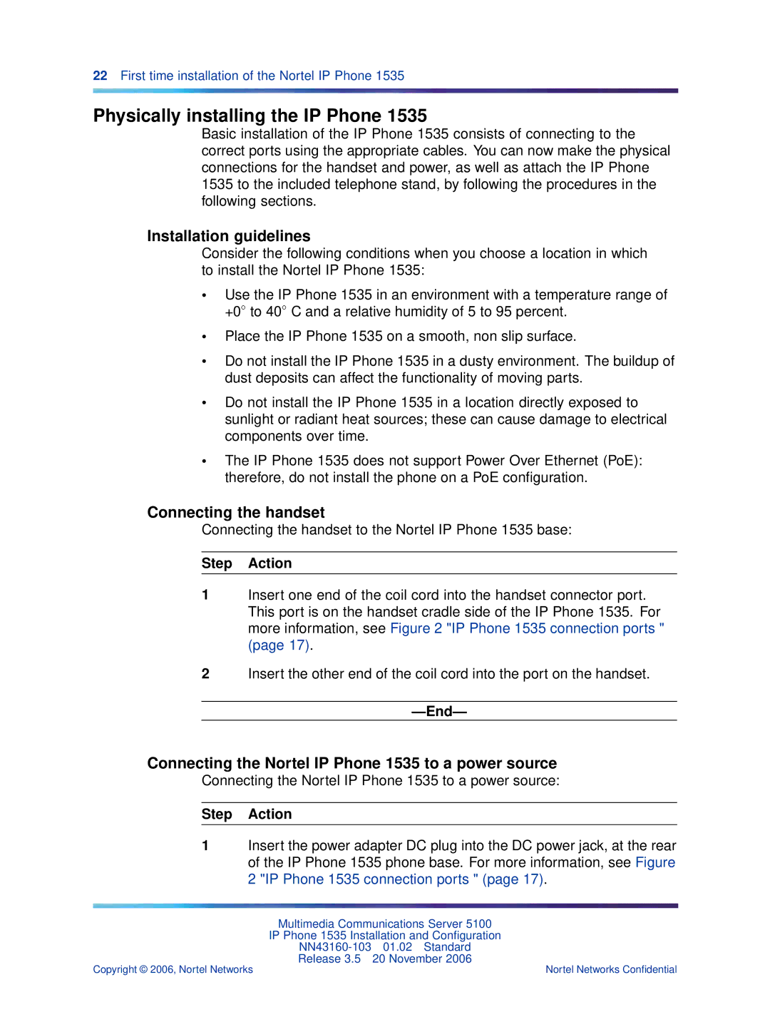 Nortel Networks 1535 manual Physically installing the IP Phone, Installation guidelines, Connecting the handset 