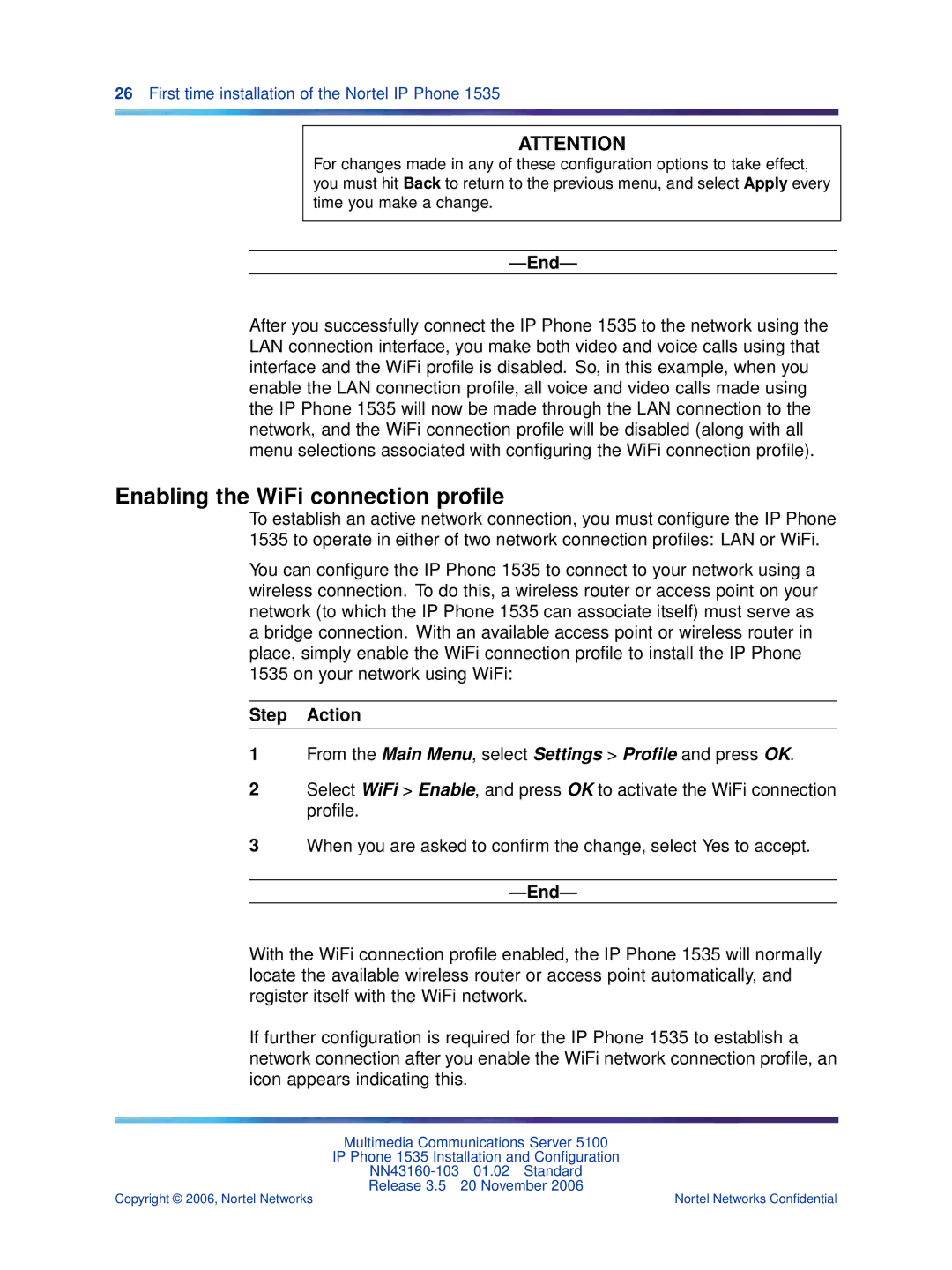 Nortel Networks 1535 manual Enabling the WiFi connection proﬁle 