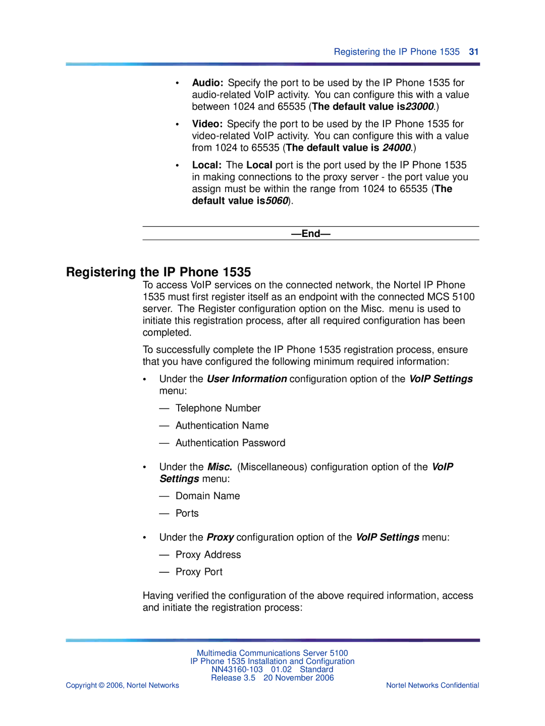 Nortel Networks 1535 manual Registering the IP Phone 