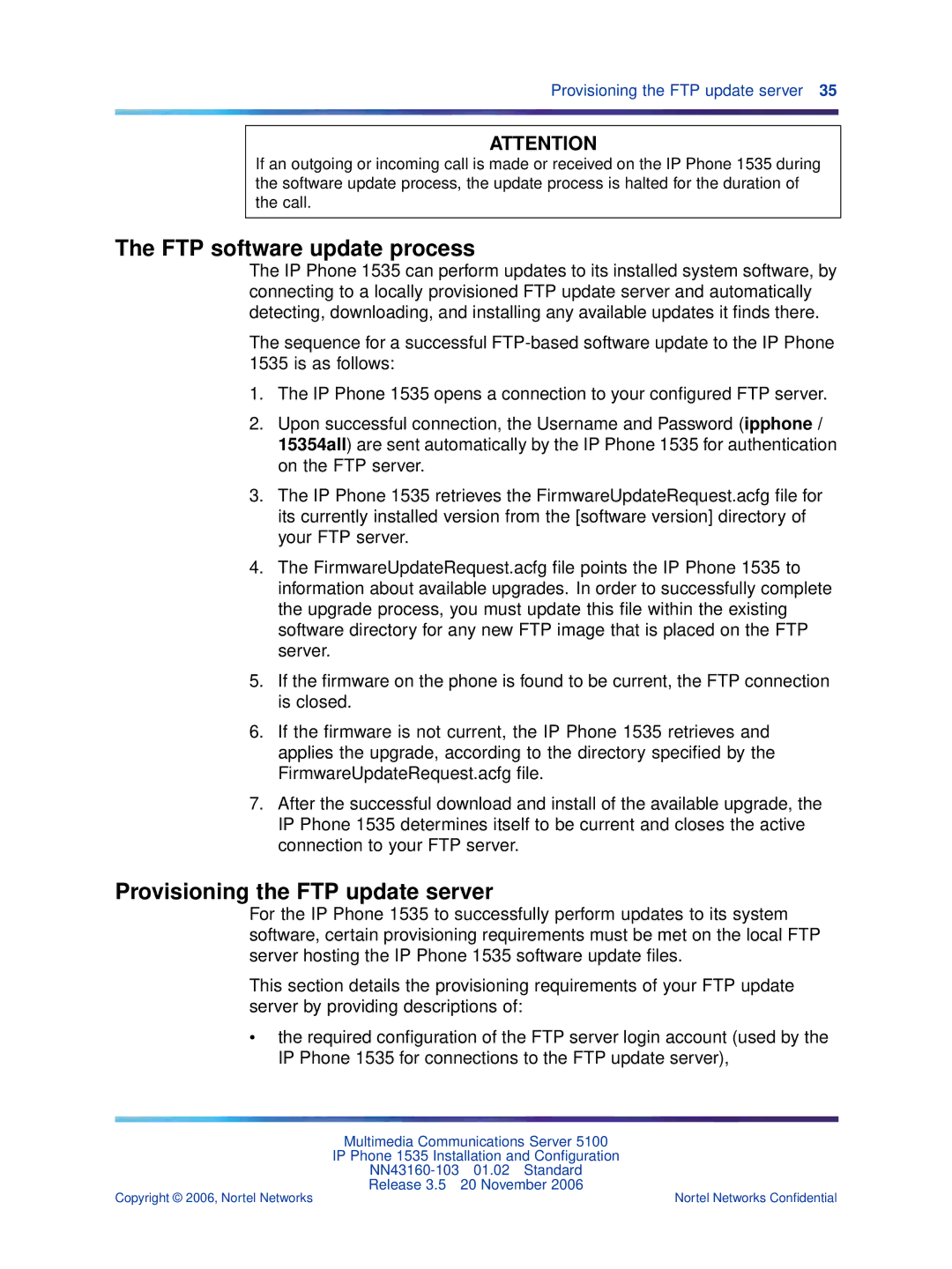 Nortel Networks 1535 manual FTP software update process, Provisioning the FTP update server 