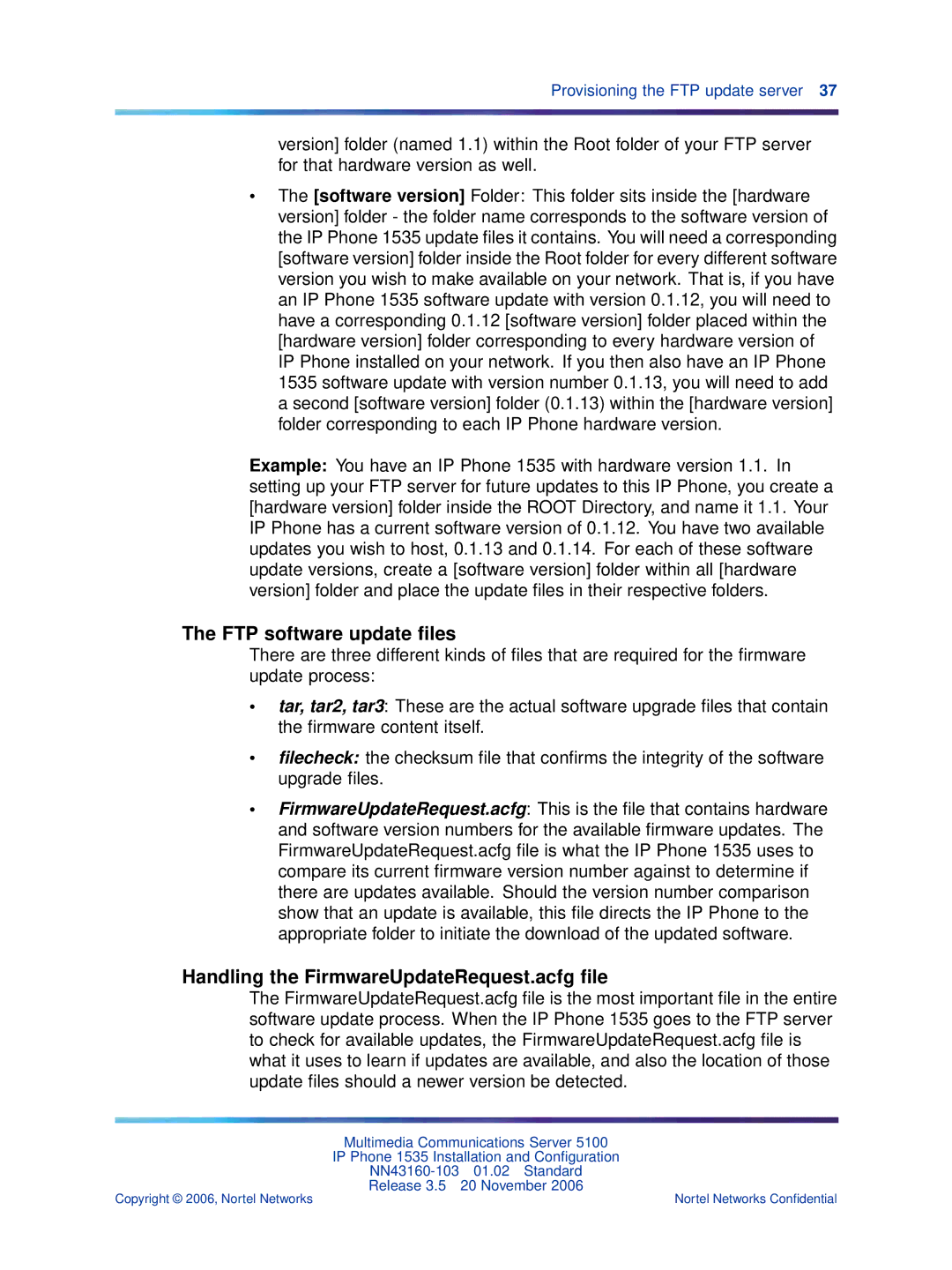 Nortel Networks 1535 manual FTP software update ﬁles, Handling the FirmwareUpdateRequest.acfg ﬁle 