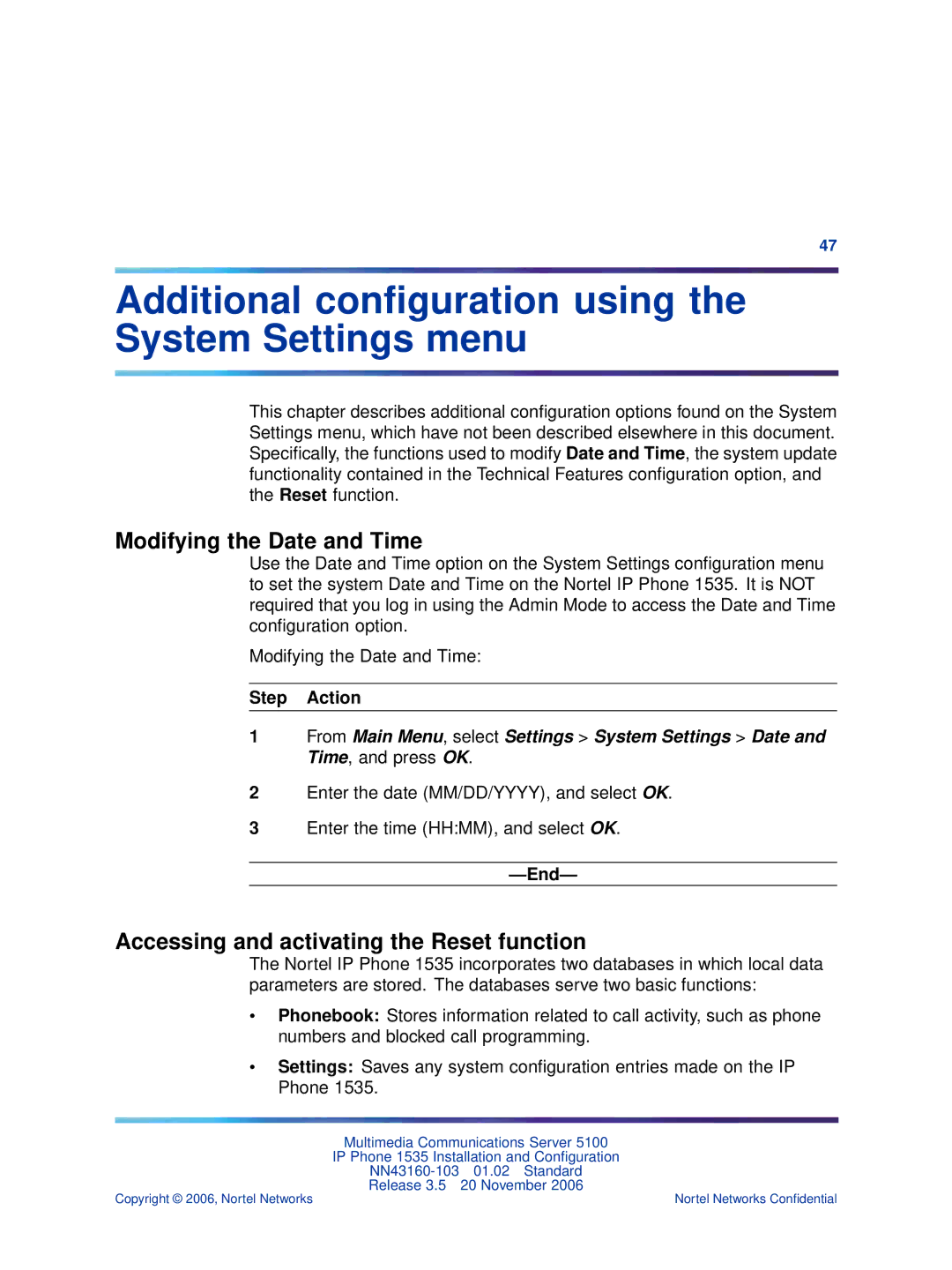 Nortel Networks 1535 manual Additional conﬁguration using the System Settings menu, Modifying the Date and Time 