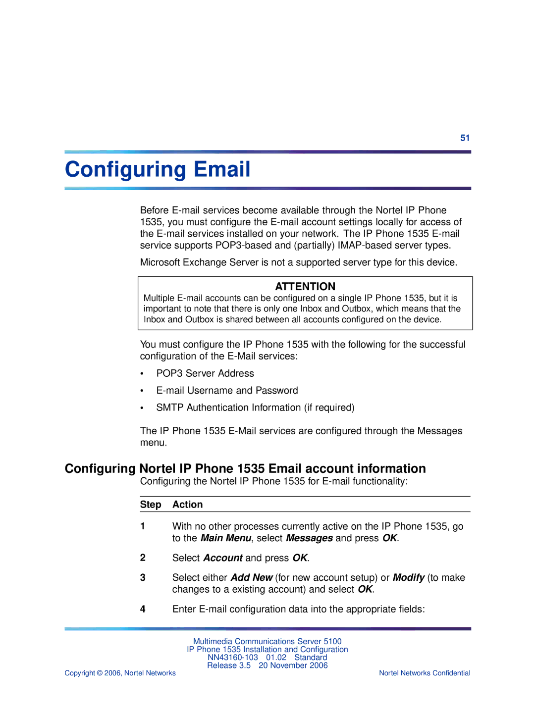 Nortel Networks manual Conﬁguring Email, Conﬁguring Nortel IP Phone 1535 Email account information 