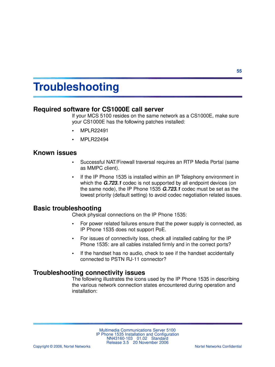 Nortel Networks 1535 manual Troubleshooting, Required software for CS1000E call server, Known issues, Basic troubleshooting 