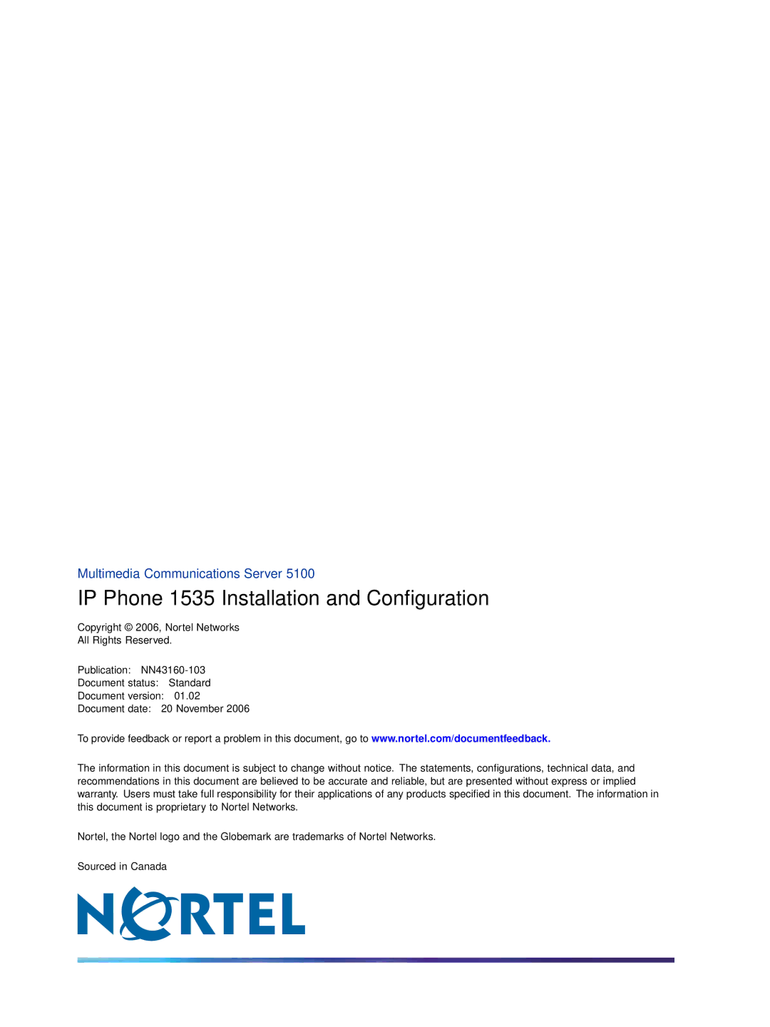 Nortel Networks manual IP Phone 1535 Installation and Conﬁguration 