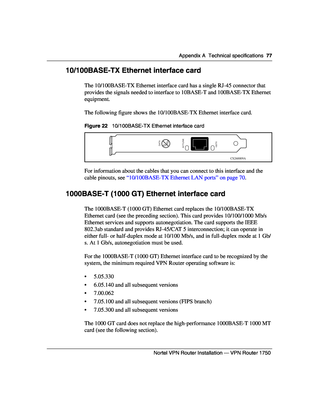 Nortel Networks 1750 manual 10/100BASE-TX Ethernet interface card, 1000BASE-T 1000 GT Ethernet interface card 
