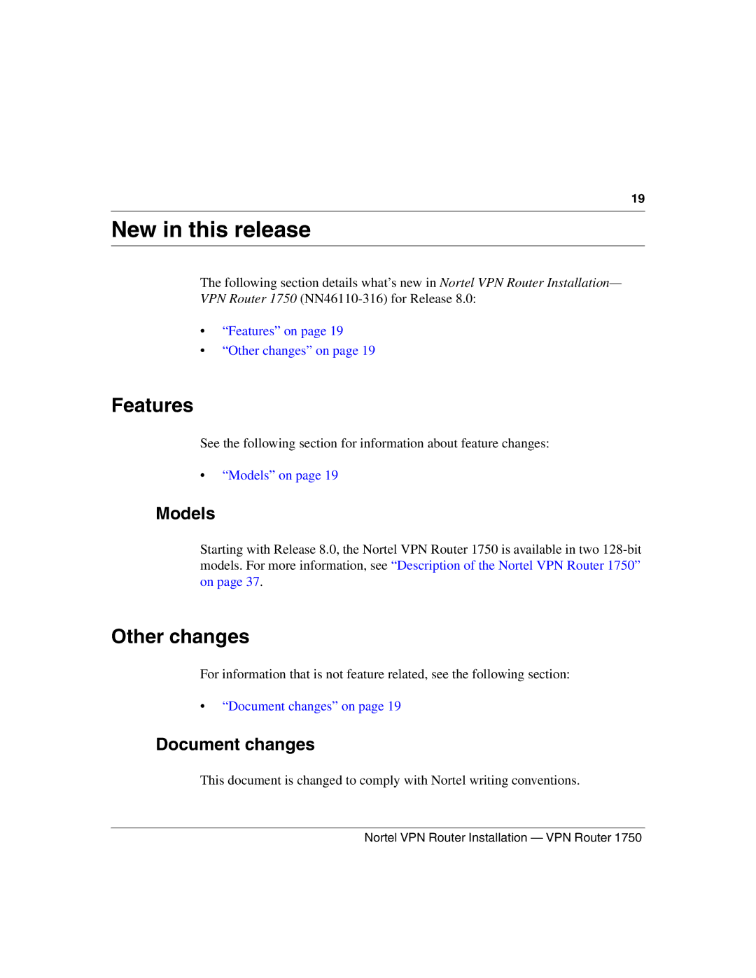 Nortel Networks 1750 manual Features, Other changes, Models, Document changes 